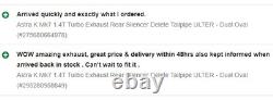 Astra K Mk7 1.4T Turbo Exhaust Rear Silencer Delete Tailpipe ULTER Dual Oval