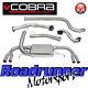 Cobra Astra VXR J MK6 Exhaust System 3 Inc Sports Cat Downpipe Non Res VX25b