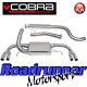 Cobra Astra VXR J MK6 Exhaust System 3 Stainless Cat Back Resonated VX24
