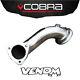 Cobra Exhaust 2.5 Pre-Cat/De-Cat Pipe Vauxhall Astra G Turbo Coupe 98-04 VX01b