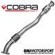 Cobra Sport Vauxhall Astra H VXR 2.5 Second Exhaust Sports Cat Pipe