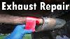 How To Find And Repair Exhaust Leaks Easy Without A Welder