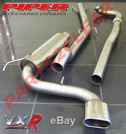 Piper Performance Exhaust Turbo Back With De Cat Pipe 3 Replace For Astra Vxr