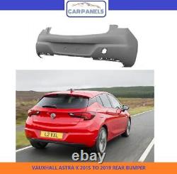 Vauxhall Astra K Rear Bumper 2015 2019 Primed New No Parking Sensor Holes